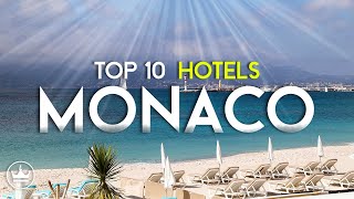 The Top 10 BEST Hotels in Monaco (2023)