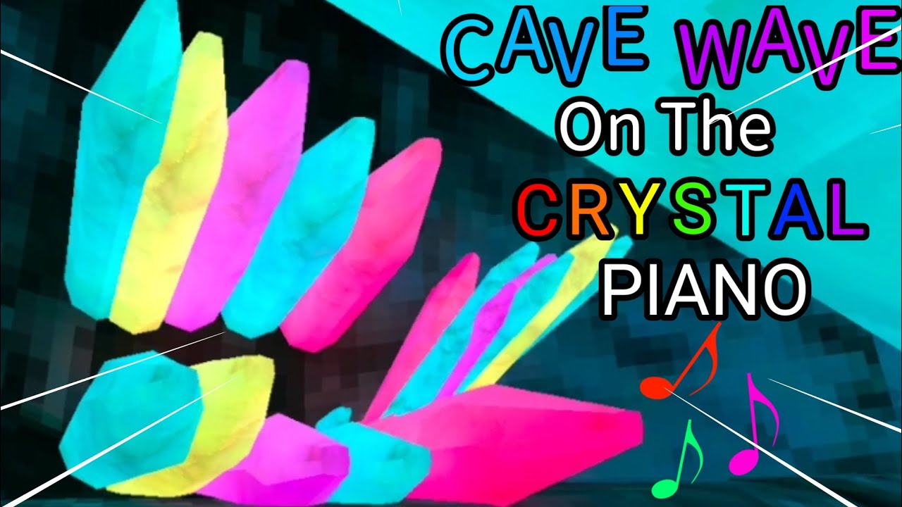 Cave Wave On The CRYSTAL PIANO (Gorilla Tag) YouTube