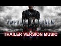 CAPTAIN AMERICA: THE FIRST AVENGER Trailer Music Version