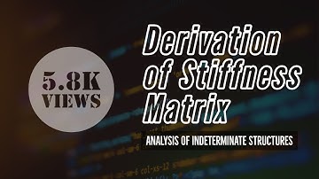 Derivation of Stiffness Matrix for Sway Analysis of Frame in Stiffness Matrix Method
