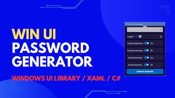 Creating a Password Generator with WinUI: Development with XAML and C#