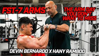 FST-7 Arms |  Devin Bernardo X Hany Rambod