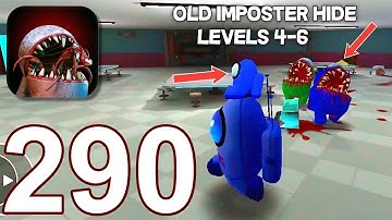 Imposter Hide 3D Horror Nightmare - Gameplay Walkthrough part 290 - Level 4-6 (iOS,Android)