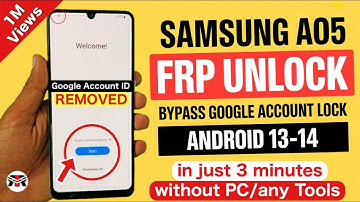 Samsung Galaxy A05 FRP Bypass: Android 13:14 ontgrendelen zonder pc | Terugbellen werkt niet