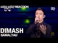 Dimash - Samaltau (Live) | Reaction