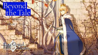 【Beyond the Tale】「flowers」short Ver.