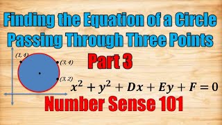 Finding the Equation of Circle passing through Three Points