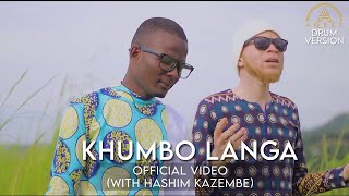 Khumbo langa (Drum version) with Hashim Kazembe