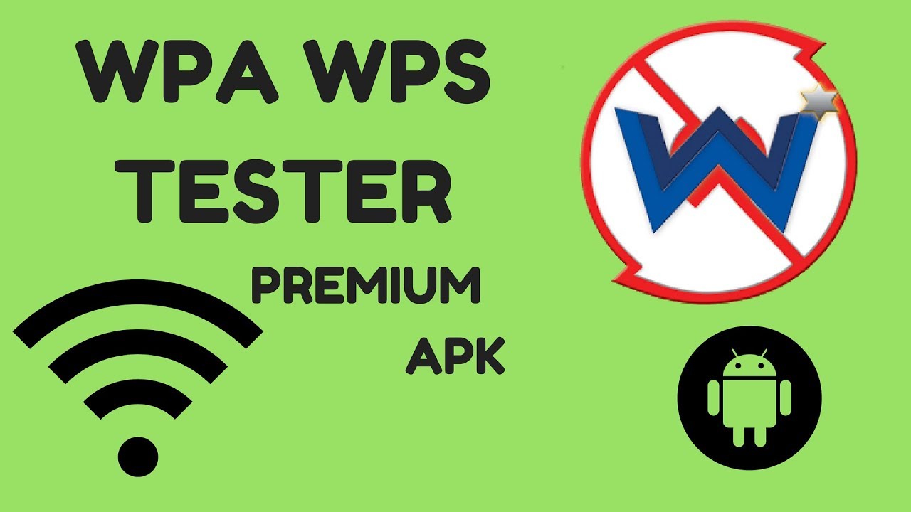 WPS Premium. Tester WPS WPA Pro. WPA. WIFI WPS WPA Tester for PC.