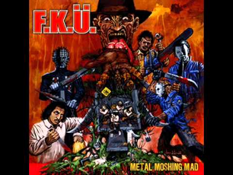 F.K.Ü. (Coming For You)