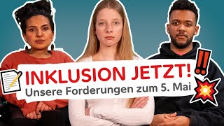 INKLUSION JETZT! - Forderungen von Leeroy, Cindy und Kübra