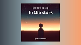 Benson Boone - In the stars (slowed + reverbed)