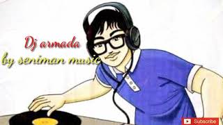 dj armada asal kau bahagia