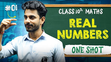 Real Numbers One Shot | Class 10th Maths Chapter 1 | PYQs | Aakhiri Daav