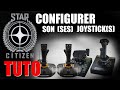 Star citizen  configurer son ses joysticks