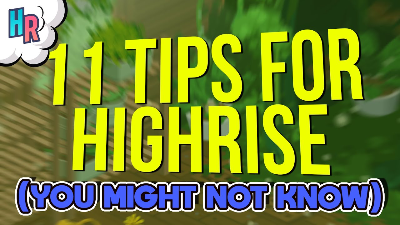 11-highrise-life-hacks-tips-and-tricks-you-might-not-know-youtube