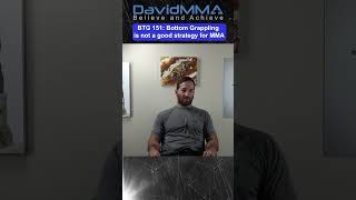 BTG 151: Bottom grappling in MMA is not a good strategy