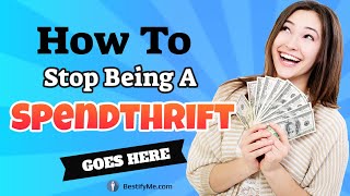 #PersonalityDevelopment #moneysaving How To Stop Being A Spendthrift | BestifyMe | Learn Soft skills screenshot 4