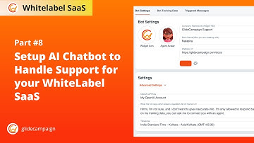 Setup AI Chatbot to handle support for your WhiteLabel SaaS | GlideCampaign