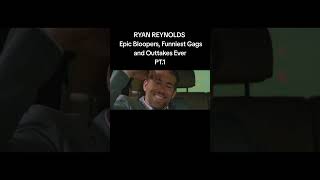 RYAN REYNOLDS Epic Bloopers  Funniest Gags and Outtakes Ever #funny #bloopers
