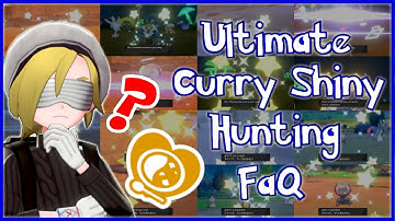 Ultimate Curry Shiny Hunting FaQ! | Answering YOUR Burning Questions About Curry Shiny Hunting!