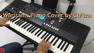 Warisan-Piano Cover