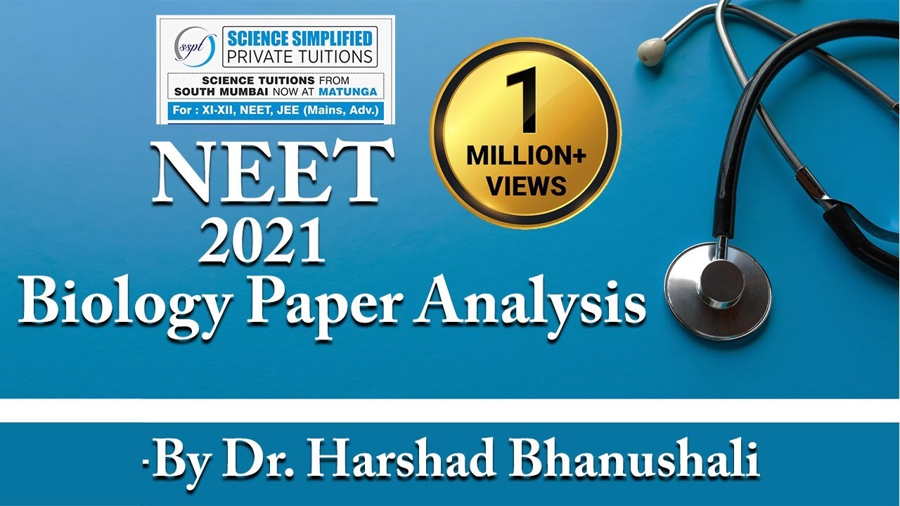 NEET 2021 Biology Paper Analysis