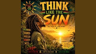 Think Like The Sun