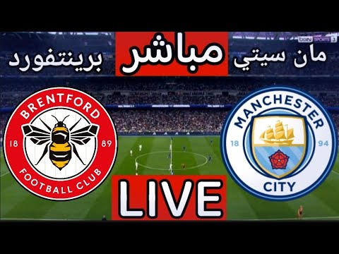 بث مباشر مباراة مانشستر سيتي وبرينتفورد اليوم في الدوري الانجليزي بث مباشر مباراة مانشستر سيتي