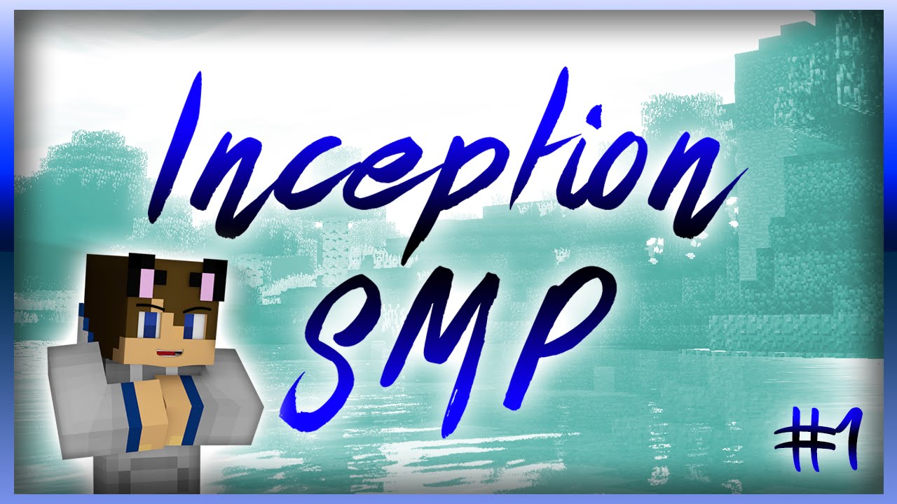 TOO MANY DEATHS! | Inception SMP [1]