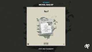 Styles P - Roll Around ft. Flowboy Vegas [Nickel Bag EP]