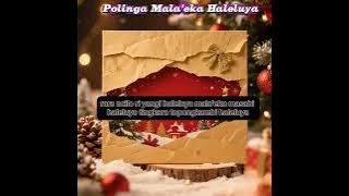 Polinga Mala'eka Haleluya | Lagu Natal Bahasa Pamona 2025