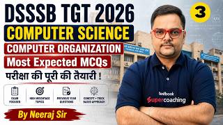 DSSSB TGT 2026 Computer Science Classes | DSSSB Computer Science TGT Classes | Neeraj Sir