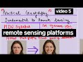 Lect . 5 Remote sensing platforms and its type in detail ugc net , practical exams mdu