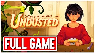 UNDUSTED: LETTERS FROM THE PAST Gameplay Walkthrough FULL GAME - No Commentary PC