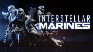 Interstellar Marines Single Player Mission Gameplay