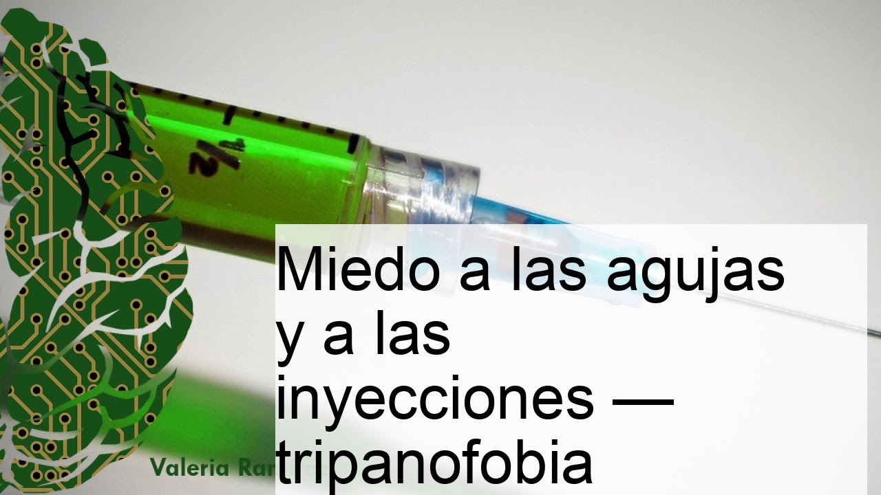 Tripanofobia: cómo se llama el miedo a las agujas y a las inyecciones ...