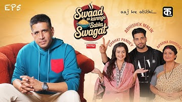 Inside Saas Bahu Aur Swaad: Chahat Pandey & Abhishek Malik Exclusive |Swaad Se  Karenge Sabka Swagat