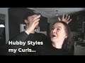 Hubby Styles my Curls (while i laugh profusely)