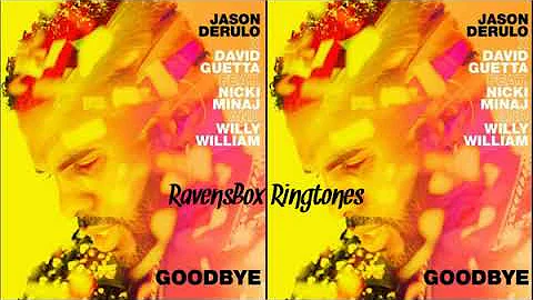 Jason Derulo & David Guetta - Goodbye - ringtone by RavensBox