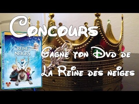 La reine des neiges en dvd, enfin (concours)