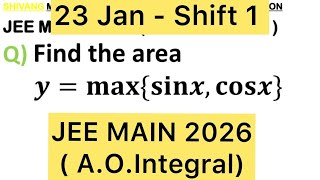 Q3) Find the area bounded by 𝑦=max{sin𝑥,cos𝑥}       when x∈[0, 3𝜋/2] with x -axis #jee2026 #jee