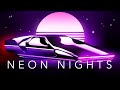 Neon Nights - Chillwave Mix