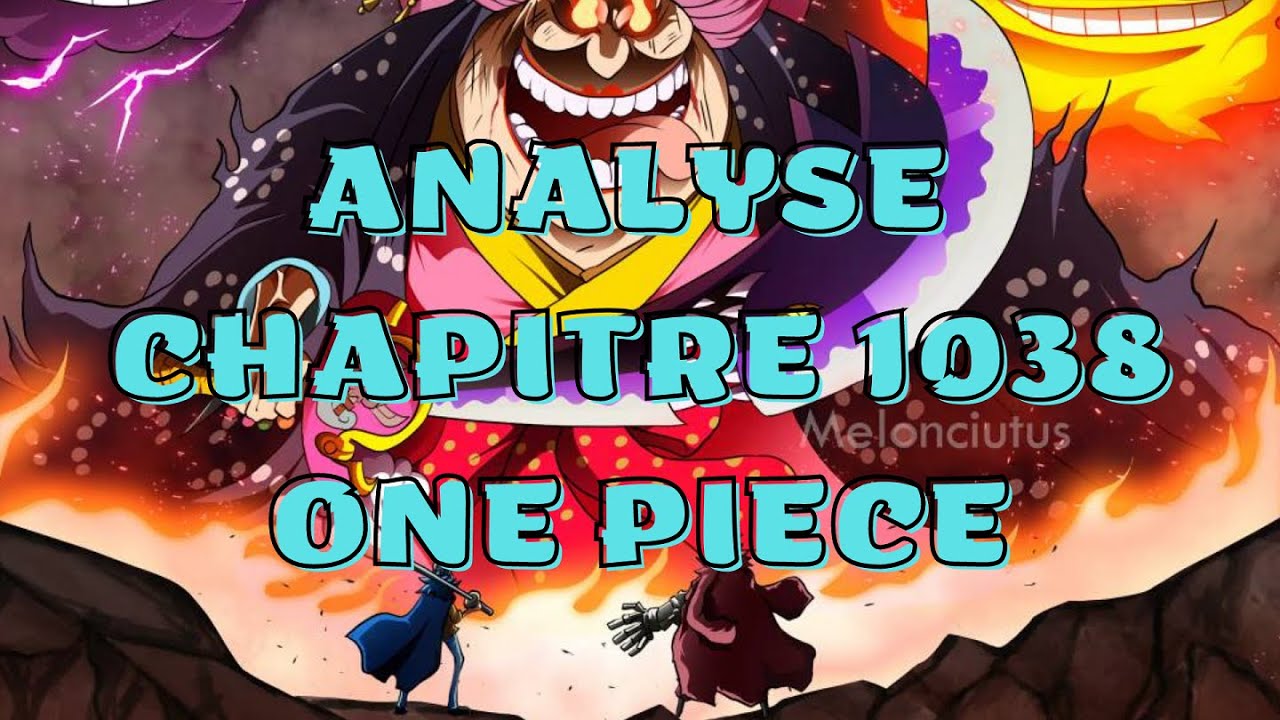 ANALYSE DU SCAN 1038 DE ONE PIECE - Zoro face à la mort ? - YouTube