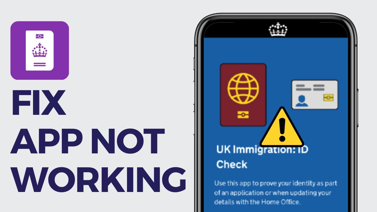 How to Fix UK Immigration: ID Check App Not Working (iPhone & Android ...