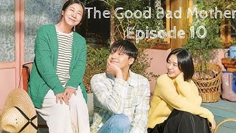 The Good Bad Mother Episode 10 Explained #kdrama #thegoodbadmother 2023