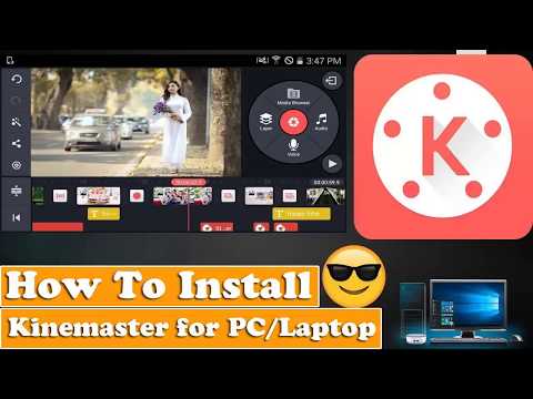 download-kinemaster-for-pc/laptop-on-windows-10/8/7-|-for-free-2018