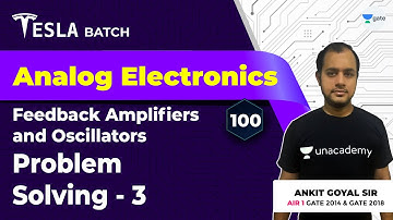 Problems from Analog Electronics | Feedback Amplifier | Lec 100 | Analog Electronics | GATE Exam