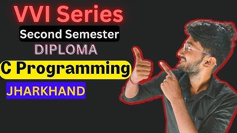 C Programming Most Important Question| Jharkhand Diploma Second Semester| VVI Series