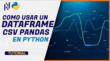 CURSO de PYTHON con PANDAS Para Ciencia de Datos - Datasets CSV